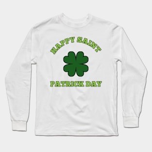 HAPPY SAINT PATRICK DAY Long Sleeve T-Shirt